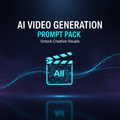 AI Video Generation Prompt Pack